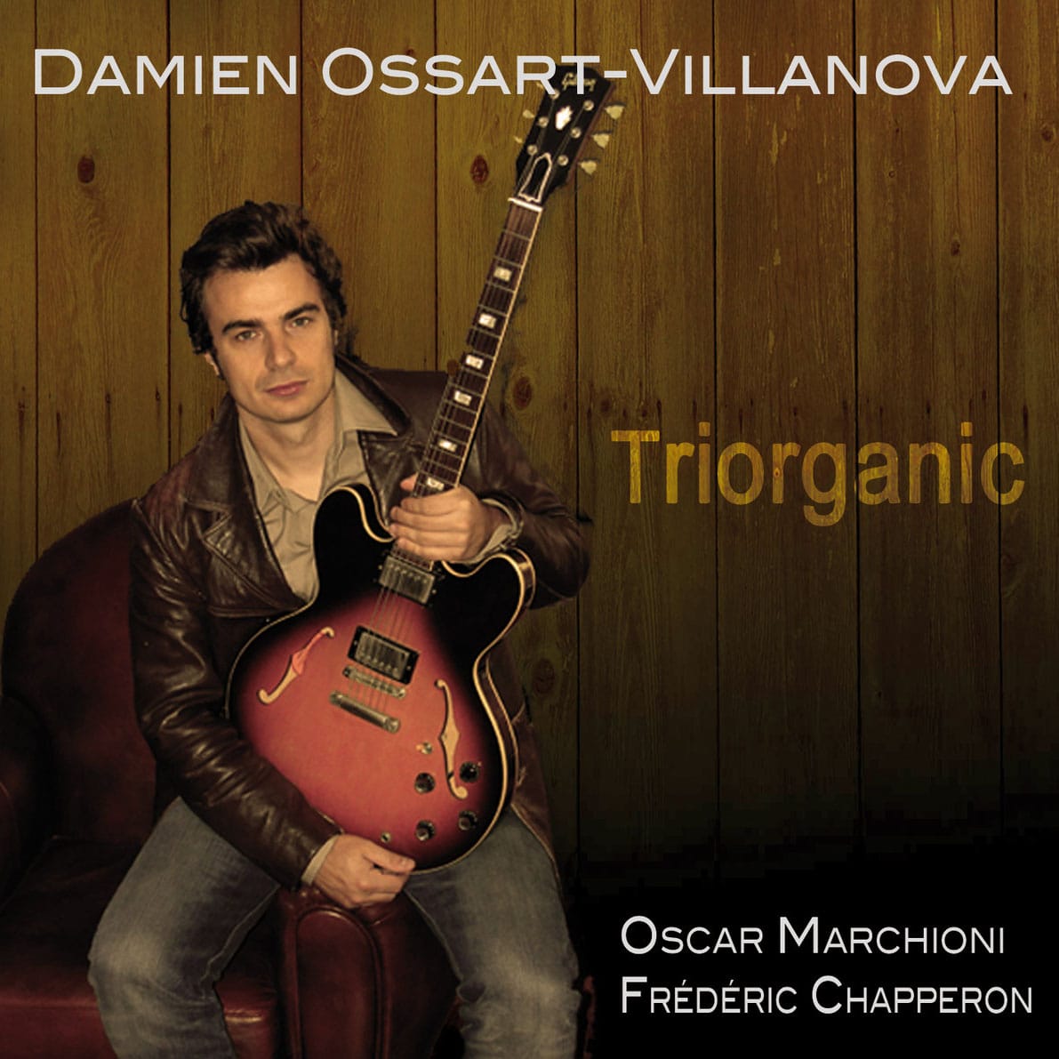 Damien Ossart - Triorganic