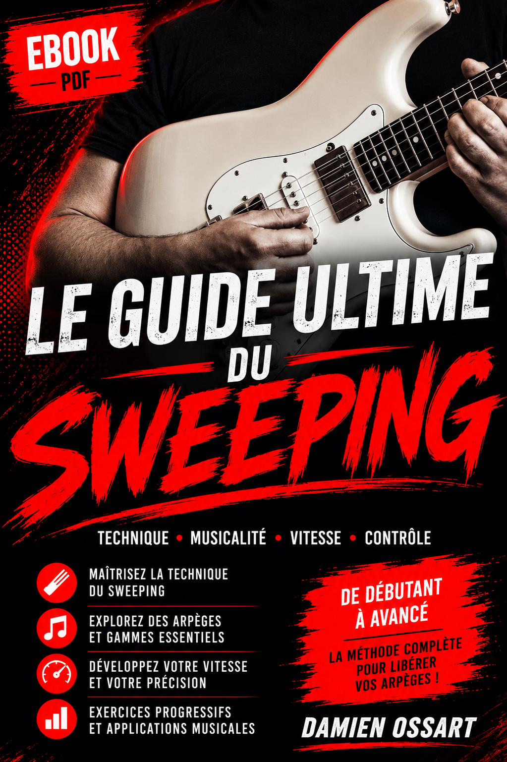 Damien Ossart - Le guide ultime du SWEEPING