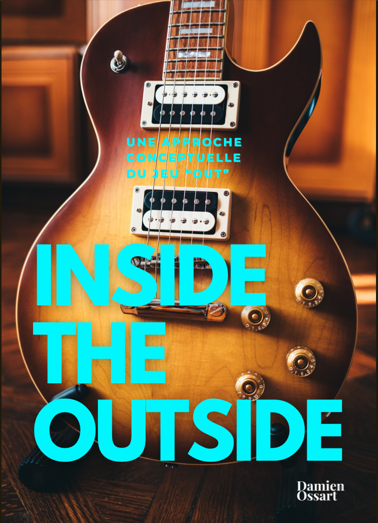 Damien Ossart - Inside the outside: une approche conceptuelle du jeu out
