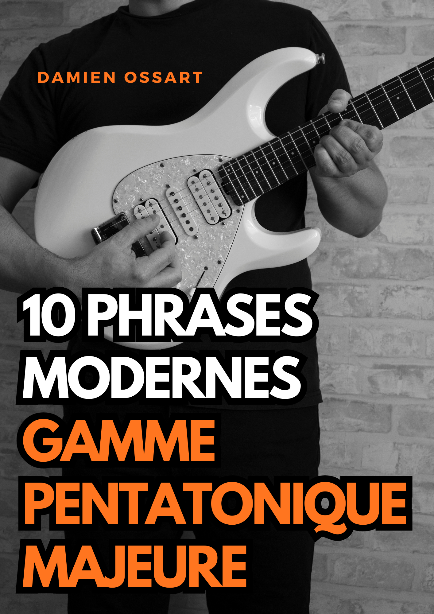 10 phrases modernes sur la gamme pentatonique majeure