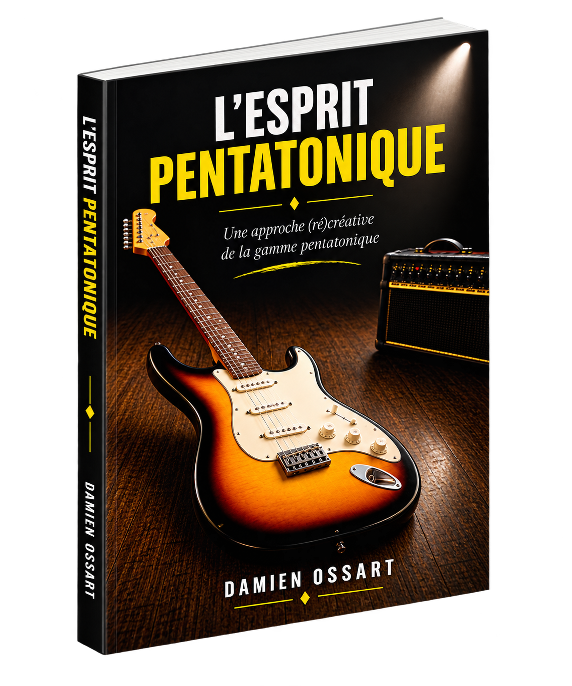 Damien Ossart - L&rsquo;ESPRIT PENTATONIQUE
